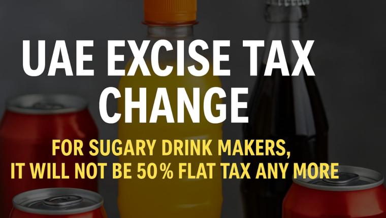 UAE to Replace Flat 50% Sugar Tax with Tiered Excise System from 2026